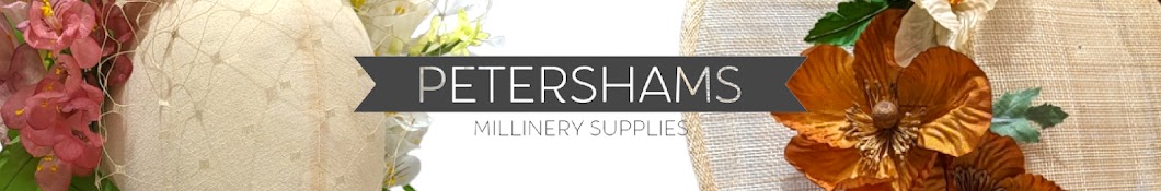 Petershams Millinery Supplies