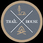 Trail House