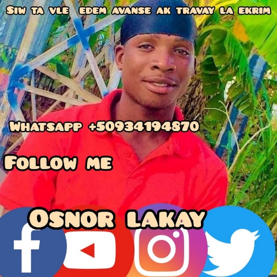 Osnor Lakay Youtube