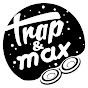 Trap and max