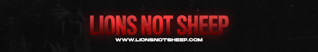 Lions Not Sheep Banner