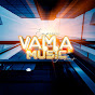 VAMA MUSIC 4K