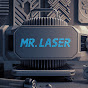 Mr. Laser