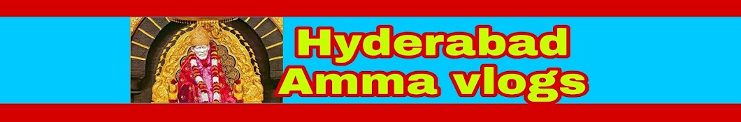 Hyderabad Amma vlogs