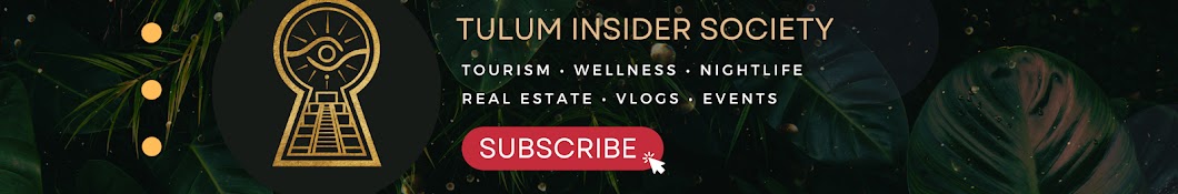 Tulum Insider Society