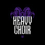 Heavy Choir