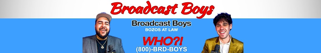 Broadcast Boys Banner
