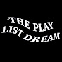 ThePlaylistDream