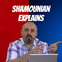 Shamounian Explains