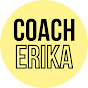 Coach Erika: Land Your Dream Job