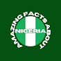 Amazing Facts About Nigeria