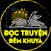 Đọc Truyện Đêm Khuya