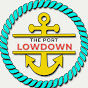 The Port Lowdown