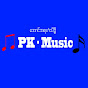 PK Myanmar Music