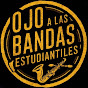 OJO A LAS BANDAS ESTUDIANTILES 