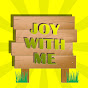 Joy With Me