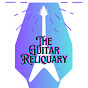 The Guitar Reliquary