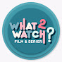 What to Watch // Film- og serieanmeldelser