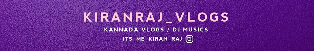 KIRAN RAJ VLOGS 