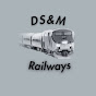 DS&M Railways