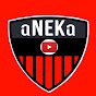 aNEKa Channel Official