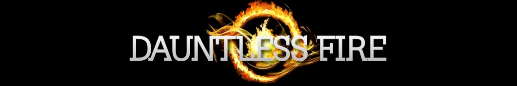 Dauntless Fire