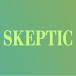 Skeptic