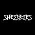 Shredders