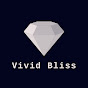 Vivid Bliss