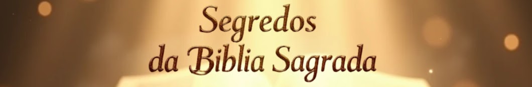 Segredos da Bíblia Sagrada