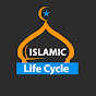 ISLAMIC LIFECYCLE