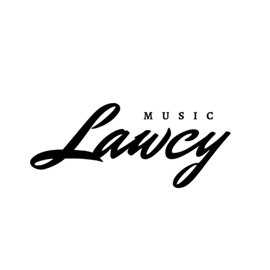 LAWCY MUSIC