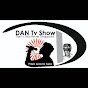 Dan Tv Show