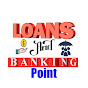 Loans And Banking Point