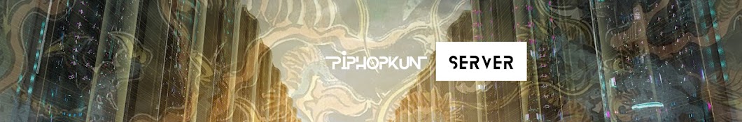 Piphopkun Server 