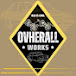 Ovherall Works