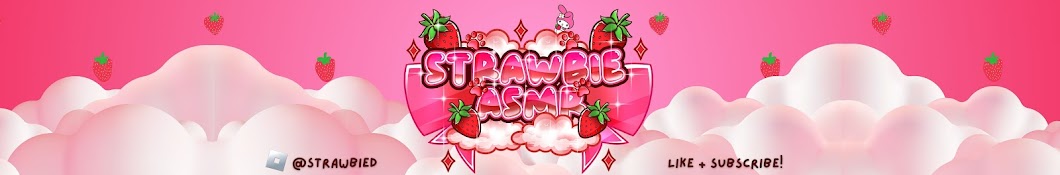 Strawbie ASMR's Banner