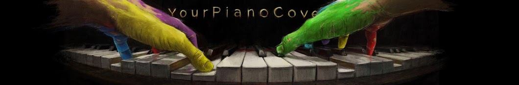 YourPianoCover