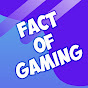 Fact of Gaming