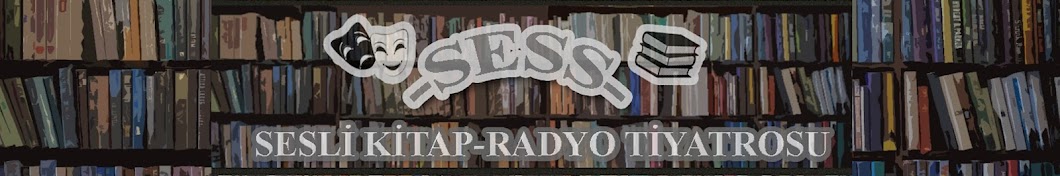 SESS - Sesli Kitap - Radyo Tiyatrosu