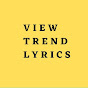 View Trend Lyrics