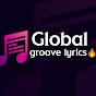 Global Groove Lyrics