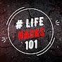#LifeHacks101