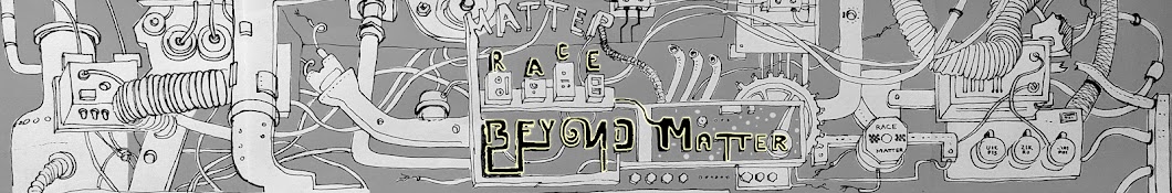 Race Beyond Matter Banner