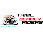 Tamil Deadly Riders