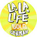 La La Life Gold German