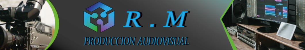 R.M Producciòn Audiovisual