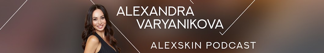 ALEXSKIN PODCAST