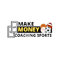Make Money Coaching Sports