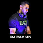 DJ RAV UK
